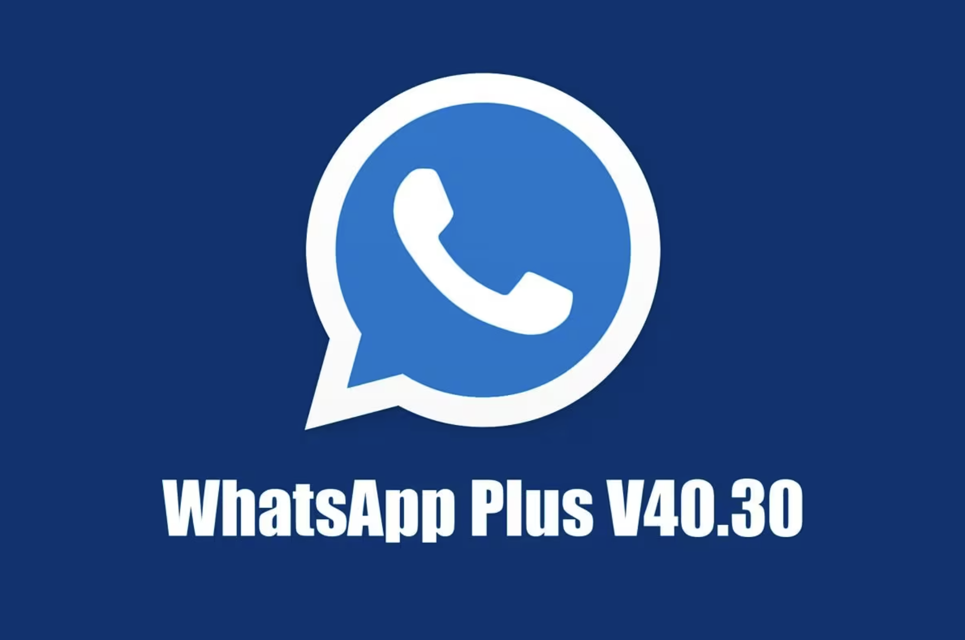 WhatsApp Plus V40.30