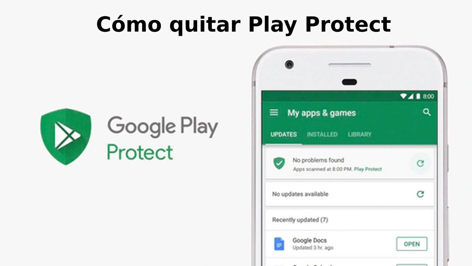 Como quitar Play Protect