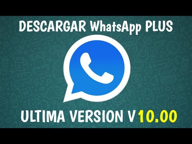 WHATSAPP PLUS v10.00