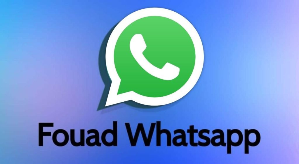 Fouad WhatsApp | Descargar ÚLTIMA VERSIÓN e Instalar GRATIS