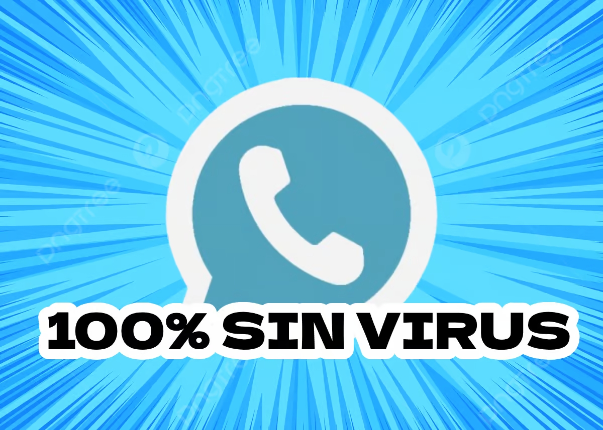 WhatsApp Plus sin virus