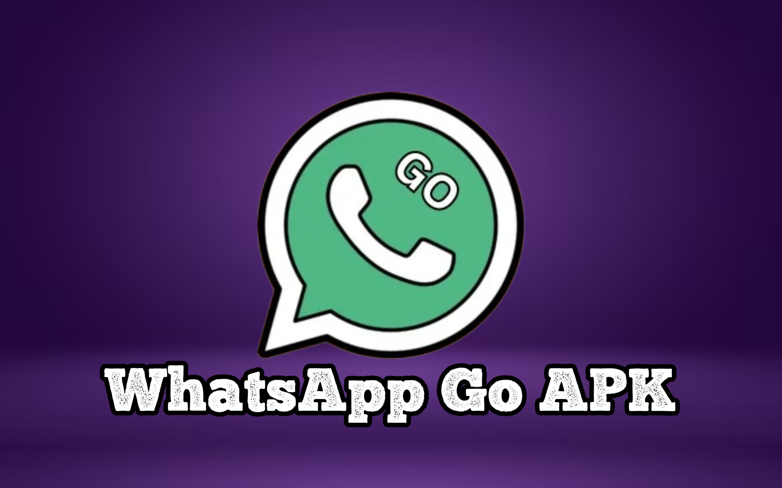 WhatsApp Go APK