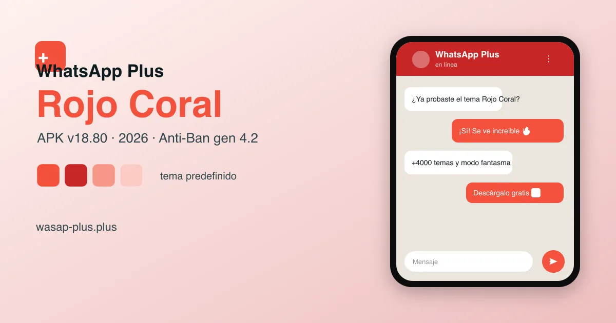 WhatsApp Plus Rojo v18.80 — vista previa del tema rojo en la app (APK Anti-Ban 2026)