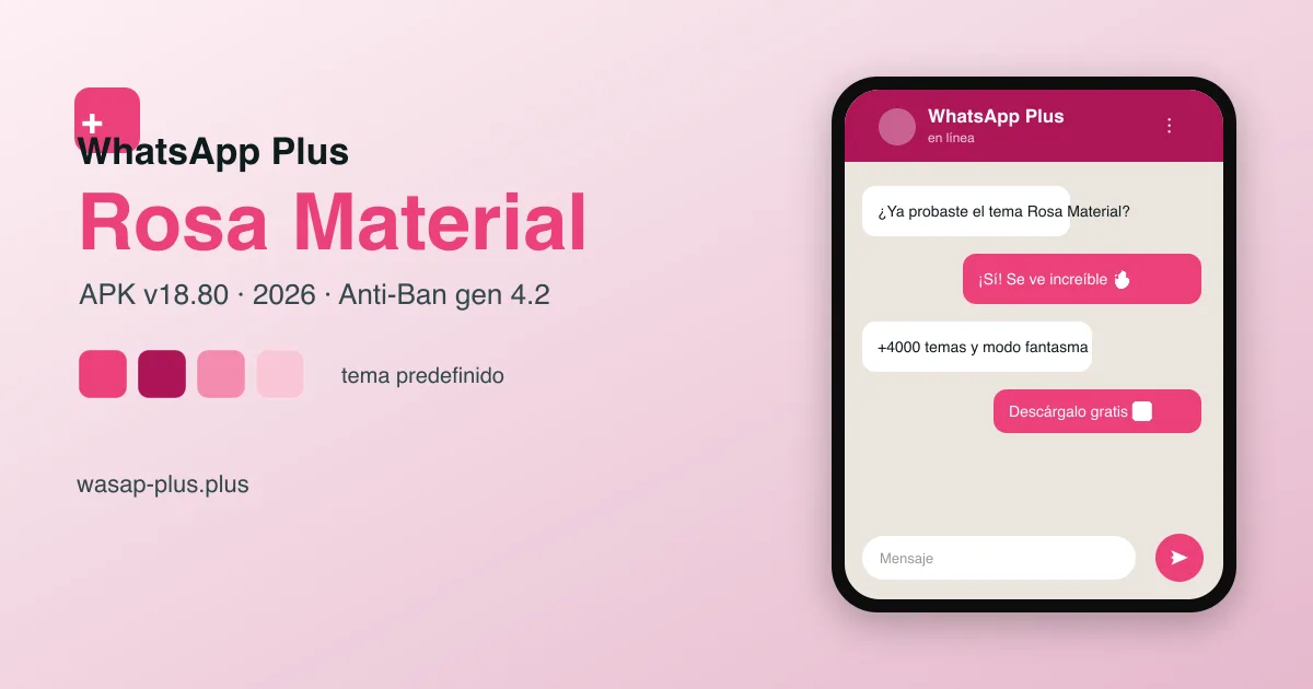 WhatsApp Plus Rosa v18.80 — vista previa del tema rosa en la app (APK Anti-Ban 2026)
